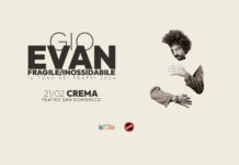 Gio Evan DATA ZERO – 21 febbraio ore 21,00 – SOLD OUT