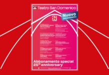 Stagione teatrale del San Domenico: disponibile il nuovo abbonamento “SPECIAL 25th ANNIVERSARY”